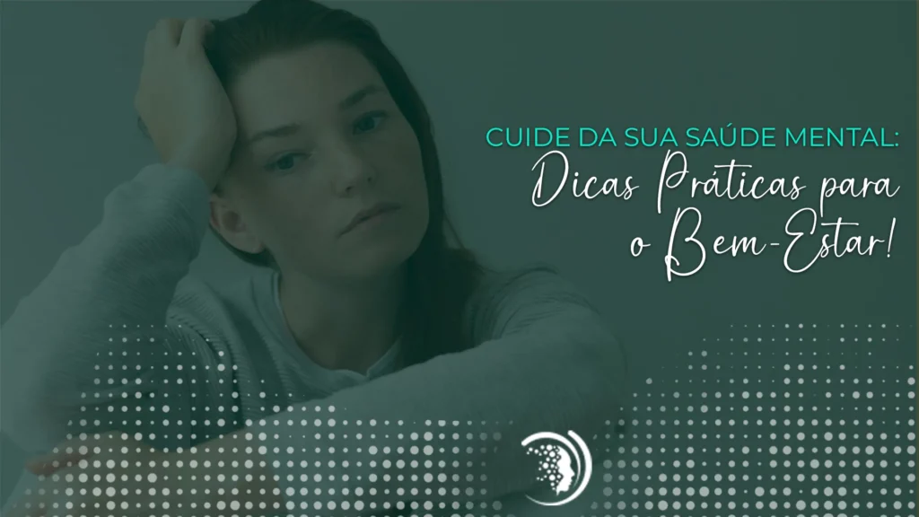 Dicas Práticas para o Bem-Estar